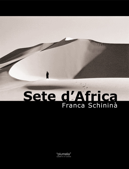 SETE D'AFRICA Franca Schinin Plumelia